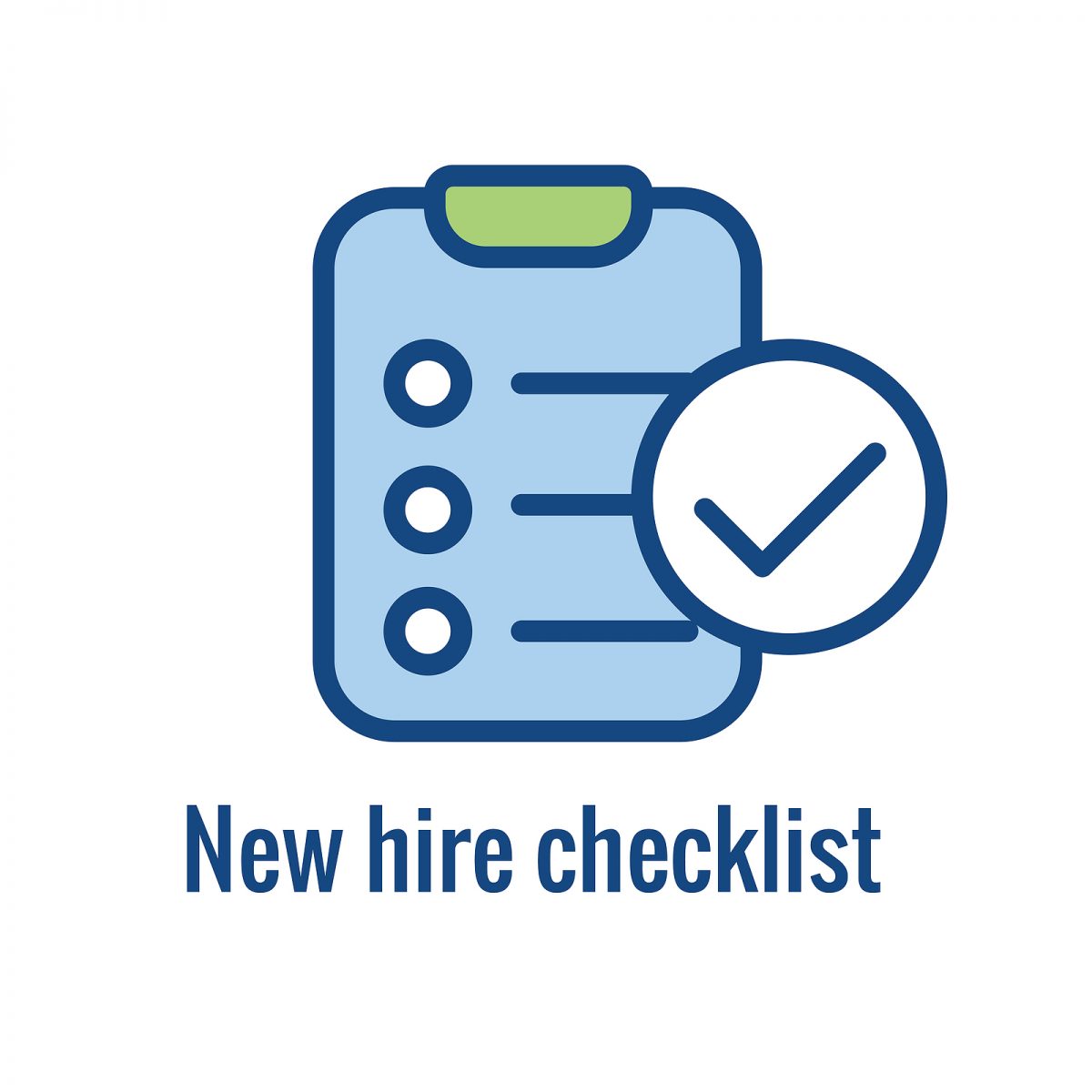 Remember This – Newly Hired & New Hires