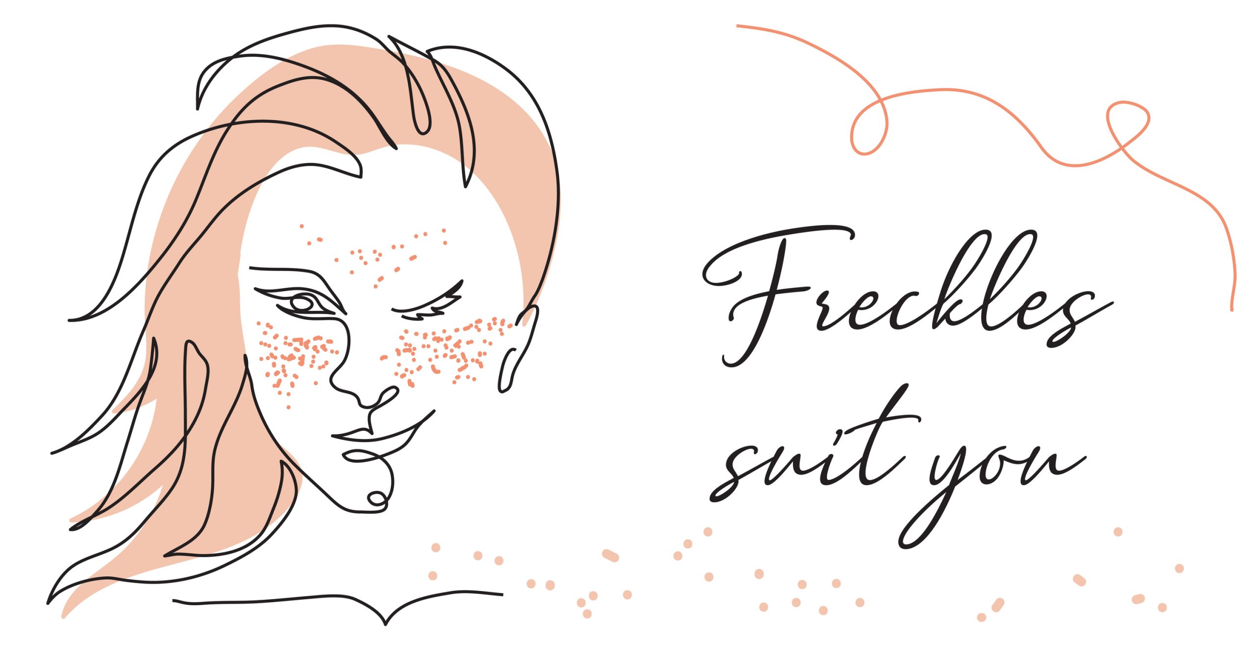 love your freckles