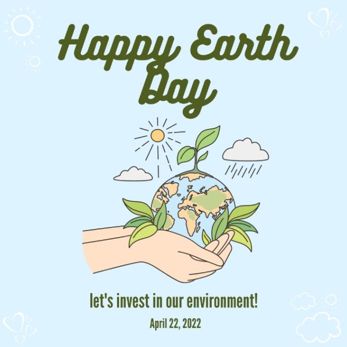 Lets Invest in Our Environment Earth Day Banner April 22-2022