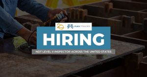 FlexTrades is Hiring NDT Level II Inspectors Across the United States